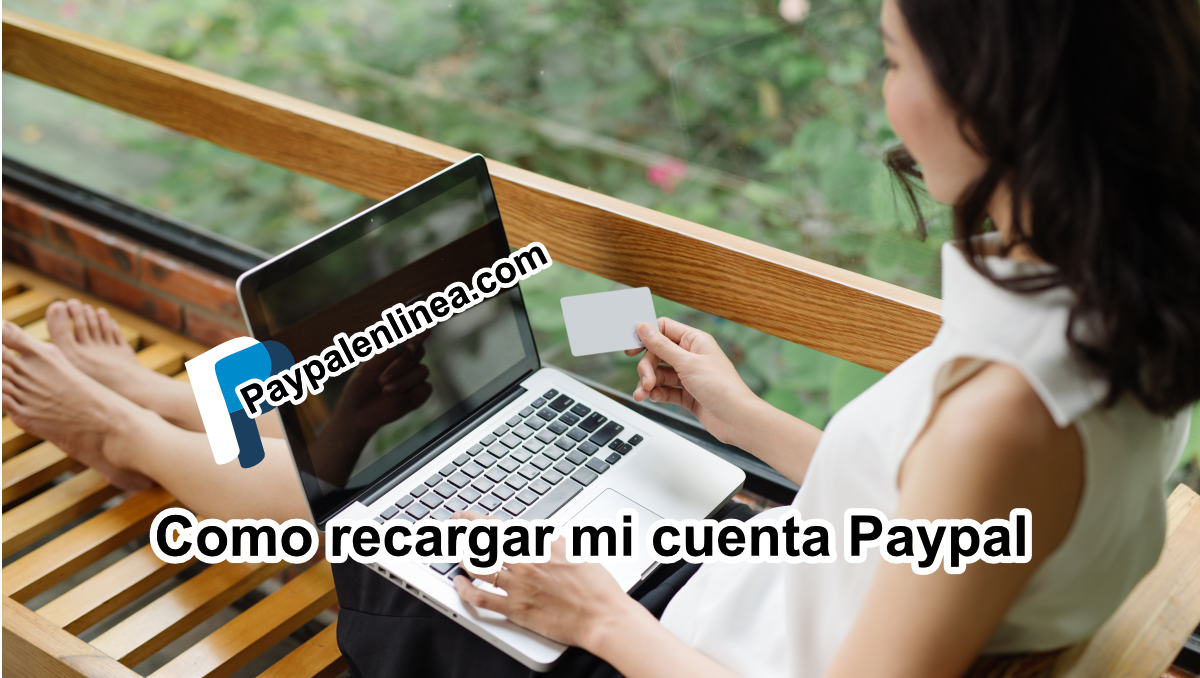 como recargar mi cuenta paypal